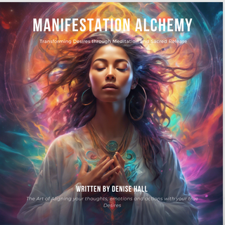 Manifestation Alchemy: Transforming Desires Through Mediation and Sacred Release